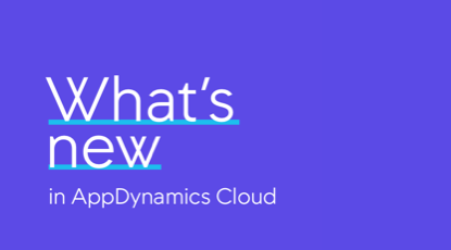 post_What's New in AppD Cloud.png